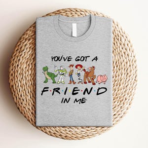 You've Got A Friend In Me Family Trip T-Shirt, Toy Story Characters Shirt, Disney Pixar Shirt, Woody Buzz Toy Story Party Gift Shirt image 2