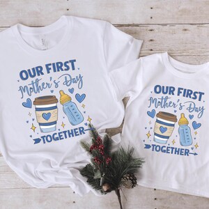 Our First Mother&#39;s Day Together Shirt, 1st Mothers Day Gift, New Mom Shirt, Perfect Mothers Day Design, Boys Girls Mothers Day Matching Tee