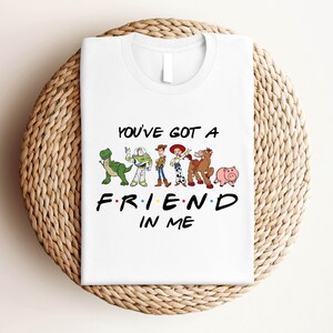 You've Got A Friend In Me Family Trip T-Shirt, Toy Story Characters Shirt, Disney Pixar Shirt, Woody Buzz Toy Story Party Gift Shirt image 1