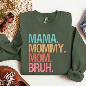 Felpa con scritta &quot;Mamma, Mamma, Mamma, Fratello&quot;, regalo per la mamma da parte di figlia e figlio, regalo per la festa della mamma, felpa con scritta &quot;Vita da mamma&quot;, divertente, sarcastica, mamma, mamma, fratello.