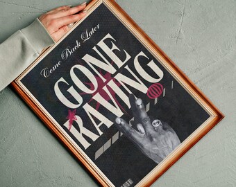 music 'gone raving' digital print