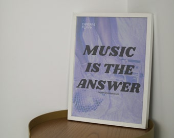 House tune 'music is the answer' print