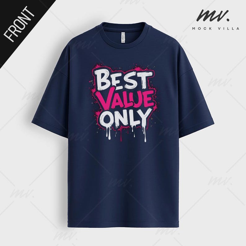 May include: A navy blue t-shirt with a white graphic that says "Best Value Only" in pink dripping paint letters.