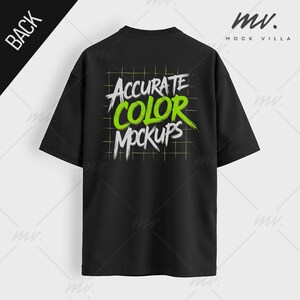 May include: Black t-shirt with a green graphic that says "Accurate Color Mockups" on the back.