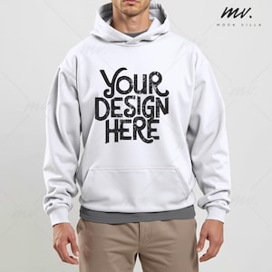 May include: A white hooded sweatshirt with a black graphic that says "YOUR DESIGN HERE" in a distressed font.