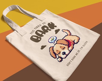 Too Tired to Bark Pixel Art Dog Tote Bag - Stardew Valley Inspired, Funny & Cute Gift, Gift for Gamers, Dog Lovers, Birthday, Christmas
