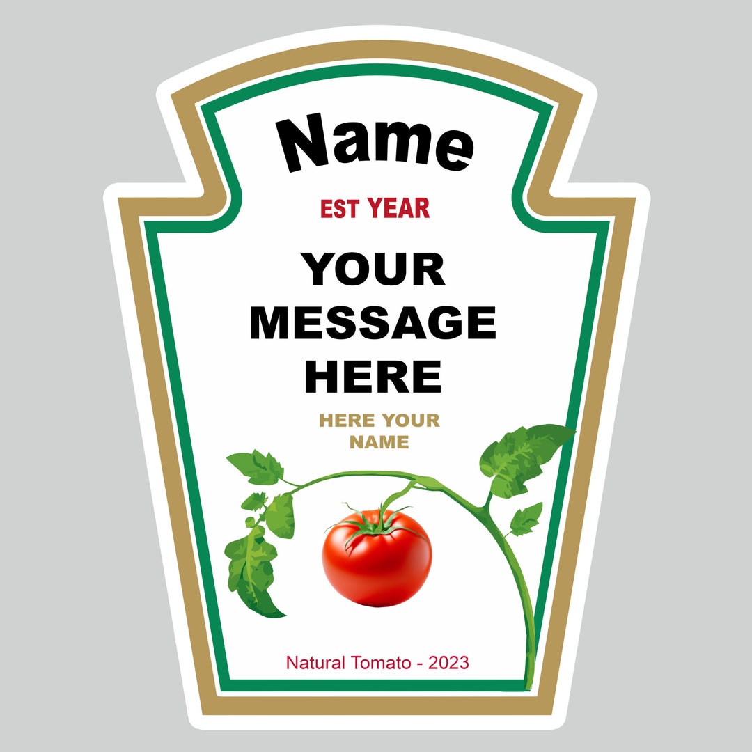 Personalised Ketchup Tomato Sauce Label Printable Digital File Etsy