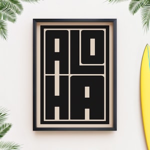 Mid Century Modern Aloha Print Minimalist Hawaiian Typography Wall Art PRINTED on Luxury Paper