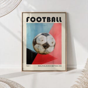 Bauhaus Football Exhibition Poster: Retro Soccer Art Print