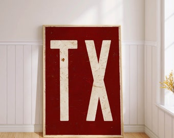 Texas Typography Art Print, Rustic TX Wall Decor, Vintage State Initials, Gift for Home PRINTED on Fine Art Paper