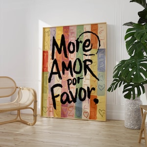More Amor Por Favor Print Colorful Typography Wall Art Romantic Home Decor Gift for Loved One PRINTED on Fine Art Paper