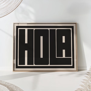 Hola Typography Print Black Mid Century Modern Wall Art Bauhaus Poster