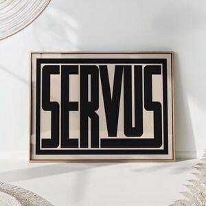 Servus Typography Print: Bavaria Austria Greeting, Modern Wall Art