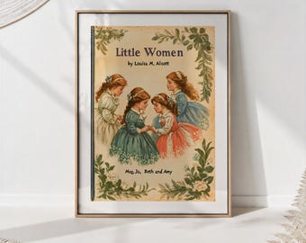 Little Women Book Cover Art Print: Louisa May Alcott Retro Decor