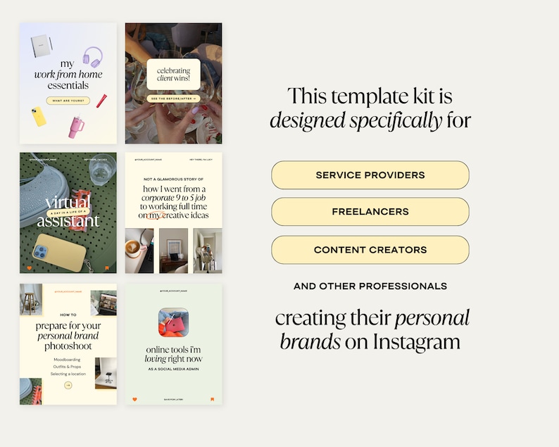 Op de afbeelding: Een verzameling Instagram-posttemplates ontworpen voor dienstverleners, freelancers, content creators en andere professionals om hun persoonlijke merken op Instagram te bouwen. De templates behandelen een verscheidenheid aan onderwerpen, waaronder thuiswerkessentials, het vieren van klantwinst, virtuele assistentdiensten, voorbereiding op een persoonlijke merkfotoshoot en online tools voor sociale media.