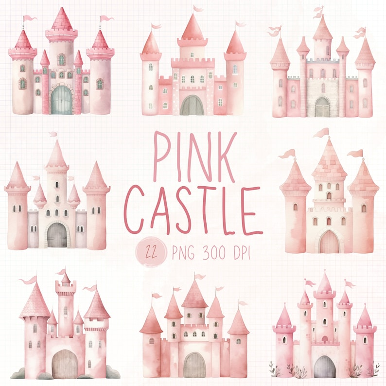 Peut inclure: Illustrations &agrave; l'aquarelle de ch&acirc;teaux roses de diff&eacute;rentes conceptions architecturales. L'image comprend le texte "PINK CASTLE" en script rose, ainsi que des d&eacute;tails sur le nombre d'images et la r&eacute;solution.