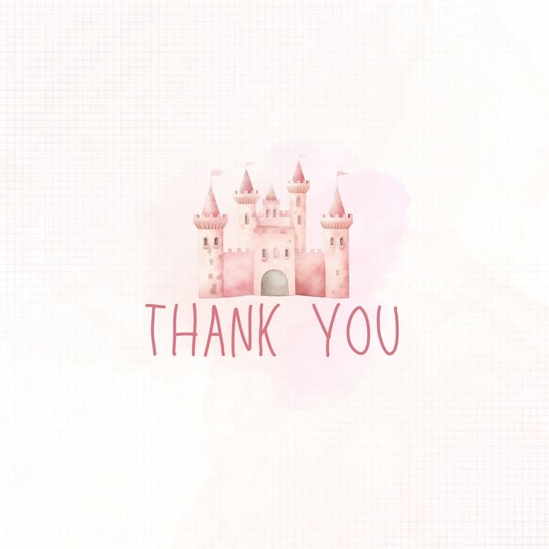 Peut inclure: Illustration &agrave; l'aquarelle d'un ch&acirc;teau rose avec plusieurs tourelles et drapeaux blancs. Le texte "THANK YOU" est &eacute;crit en rose, dans un style manuscrit, en dessous du ch&acirc;teau sur fond blanc avec un lavis rose.