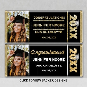 May include: Two graduation-themed candy bar wrappers. Each wrapper features a photo of a graduate, the text "CONGRATULATIONS!" and the graduate's name, school, and graduation date. The wrappers are black and gold.