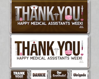 May include: Two chocolate bars with "THANK YOU" in large letters, a nurse's hat, medical symbols, and the text "HAPPY MEDICAL ASSISTANTS WEEK!" The bars are brown and white, with smaller chocolate bars below that say "THANK YOU!", "DANKIE", "Our Gratitude!", and "Obrigado".