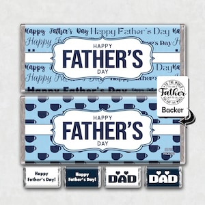 May include: Two blue and white chocolate bar wrappers with the text "Happy Father's Day" and a blue and white patterned design. The wrappers are decorated with a blue and white coffee cup pattern. The wrappers are accompanied by four smaller chocolate bar wrappers with the text "Happy Father's Day!" and "DAD" in blue and white.