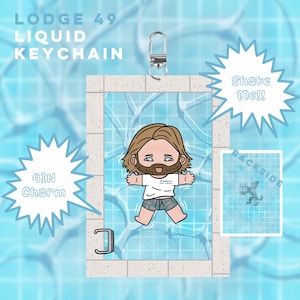 May include: A liquid keychain featuring a cartoon character floating in a pool. The keychain has a silver clasp and the text "LODGE 49 LIQUID KEYCHAIN". The charm is 4 inches. The image includes the text "Shake Me!!" and "BACKSIDE".
