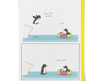 Really cold card | Funny birthday card | For him her them | Special Occasion | Humor | Partner | Hilarious | Best Friend | Penguin