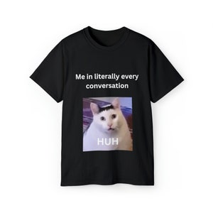 HUH Cat Essential T-Shirt for Sale by olbibulbis