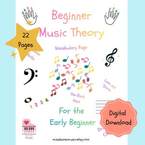 Puede incluir: Una descarga digital colorida titulada "Beginner Music Theory" con notas musicales, símbolos de clave e ilustraciones de manos. El texto incluye "22 Pages", "Vocabulary Page" y "For the Early Beginner". La imagen presenta una estrella y un icono de piano rosa.