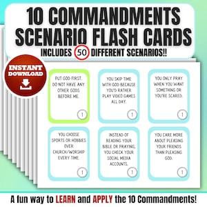 May include: A stack of flash cards with the title "10 COMMANDMENTS SCENARIO FLASH CARDS." The cards include 50 different scenarios. The cards have text such as "Put God first" and "You skip time with God." The cards are an instant download.