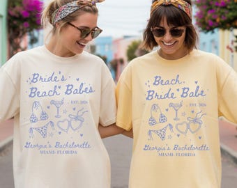 Beach Bachelorette Shirt, Bride Beach Babe Tee, Bride’s Beach Babes Shirt, Personalized Girls Trip Shirt, Comfort Colors Tee