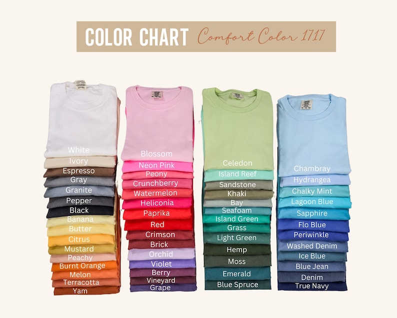 以下が含まれることがあります： さまざまな色のComfort Color 1717 Tシャツが並んだカラーチャート。白、ピンク、緑、青などの色が、それぞれの名前とともに表示されています。「カラーチャート」の文字が上部にあります。