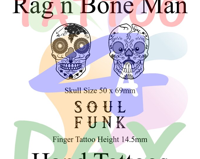 Rag n Bone Man Skull, SOUL, FUNK Hand Tattoo Set