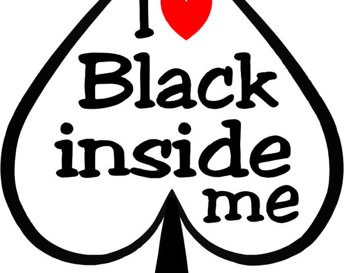 I love Black inside me, Temporary Tattoo x2 Queen of Spades, Hotwife, Cuckold, BBC