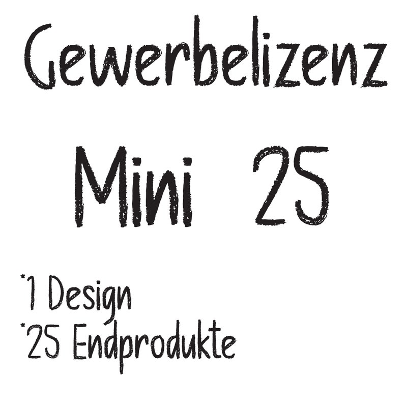Gewerbelizenz Mini25 für 1 Design und maximal 25 Endprodukten kommerzielle Nutzung PixelCraftsAtelier Tassenvorlagen Bechervorlagen Bild 1