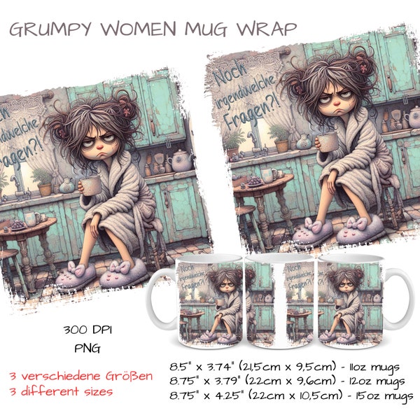 Grumpy woman with coffee cup in retro grunge design with saying "Any questions?!" Sublimation mug template, sublimation printing