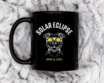 Solar Eclipse 2024 - Black 11 oz Dog Mug | Total Eclipse Coffee Mug | Commemorate the April 2024 Total Eclipse with this Mug | Cute Dog Cup