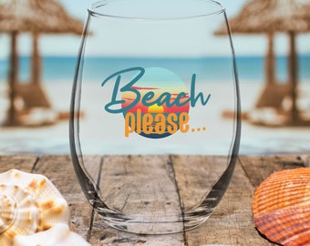 Beach Please Stemless Wine Glass, gift for her, glass wine tumbler, summertime, pool party, summer vibes, wine glass, summer, beach quote