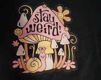 Bleib seltsam Shirt