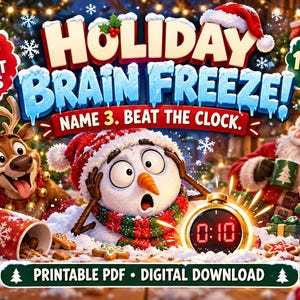 Op de afbeelding: Holiday Brain Freeze! spel met 120 promptkaarten en een 10-seconden uitdaging. De afbeelding toont een rendier, een geschokte sneeuwman, de Kerstman en een elf omringd door cadeaus. Tekst: Name 3. Beat the Clock. Printbare PDF.