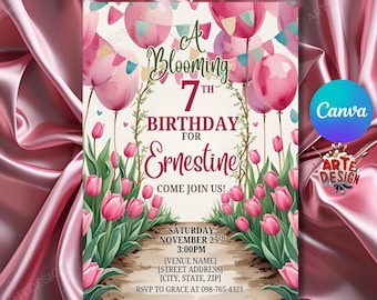 Puede incluir: Una invitación de cumpleaños con temática floral. La invitación presenta tulipanes rosas, globos y el texto "A Blooming 7th Birthday for Ernestine". El texto adicional incluye la fecha, la hora y la información de RSVP.