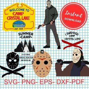 May include: A digital download of a set of 10 SVG, PNG, EPS, DXF, and PDF files featuring a horror movie theme. The files include a sign that says "Welcome to Camp Crystal Lake", a hockey mask, a crossed-out machete, and a character with a hockey mask holding a machete.
