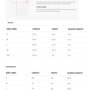 May include: A chart showing the measurements for a t-shirt in inches and centimeters. The chart includes the size label, length, width, and sleeve length. The measurements are listed for sizes S, M, L, XL, and 2XL.