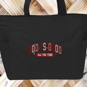 God Is Good Port Authority® Essential Zip Tote, Christian Tote Gift, Bible Book Bag, Sunday School Gift Bag, Gospel Carryall Zippered Tote
