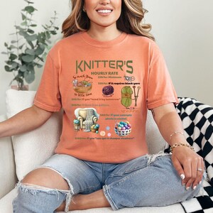 Knitter's Hourly Rate T-Shirt - Funny Knitter Shirt, Fun Knitting Comfort Colors® T-Shirt, Yarn Lover Gift, Knitter Pricing Chart Shirt Gift image 8