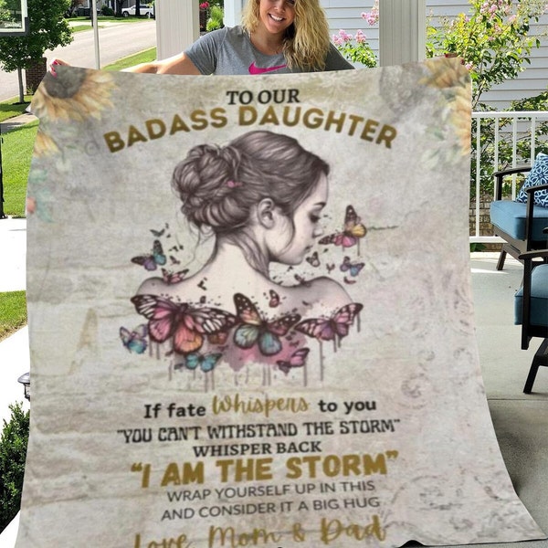 To Our Badass Daughter Love Mom & Dad Blanket, Daughter from Mom Dad, Daughter Fleece and Sherpa blanket, Daughter blanket from Mom and Dad
