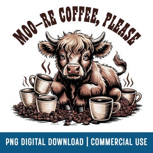 Funny Highland Cow Coffee PNG: Western Farm Animal Sublimation Design (Digital Download)