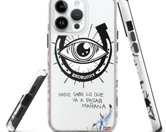 Evil eye  Clear Case for iPhone® Bad Bunny New album / Nadie sabe lo que va a pasar mañana