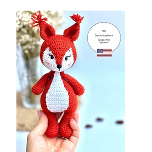 Ginger the Squirrel Crochet Pattern, Squirrel Amigurumi Pattern, Animal Crochet Pattern, PDF Crochet Pattern