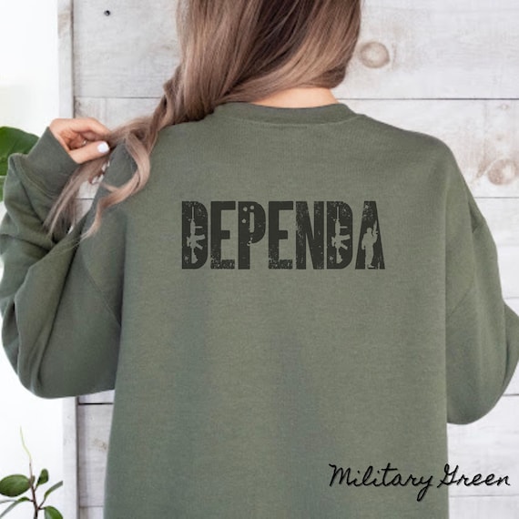 Dependa Crewneck, Funny Military Spouse Sweatshirt, Humorous Military Wife Gift, Military Font Unisex Pullover, Wife, Husband, Spouse shirt
