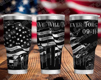 Never Forget 20oz Tumbler wrap SVG file